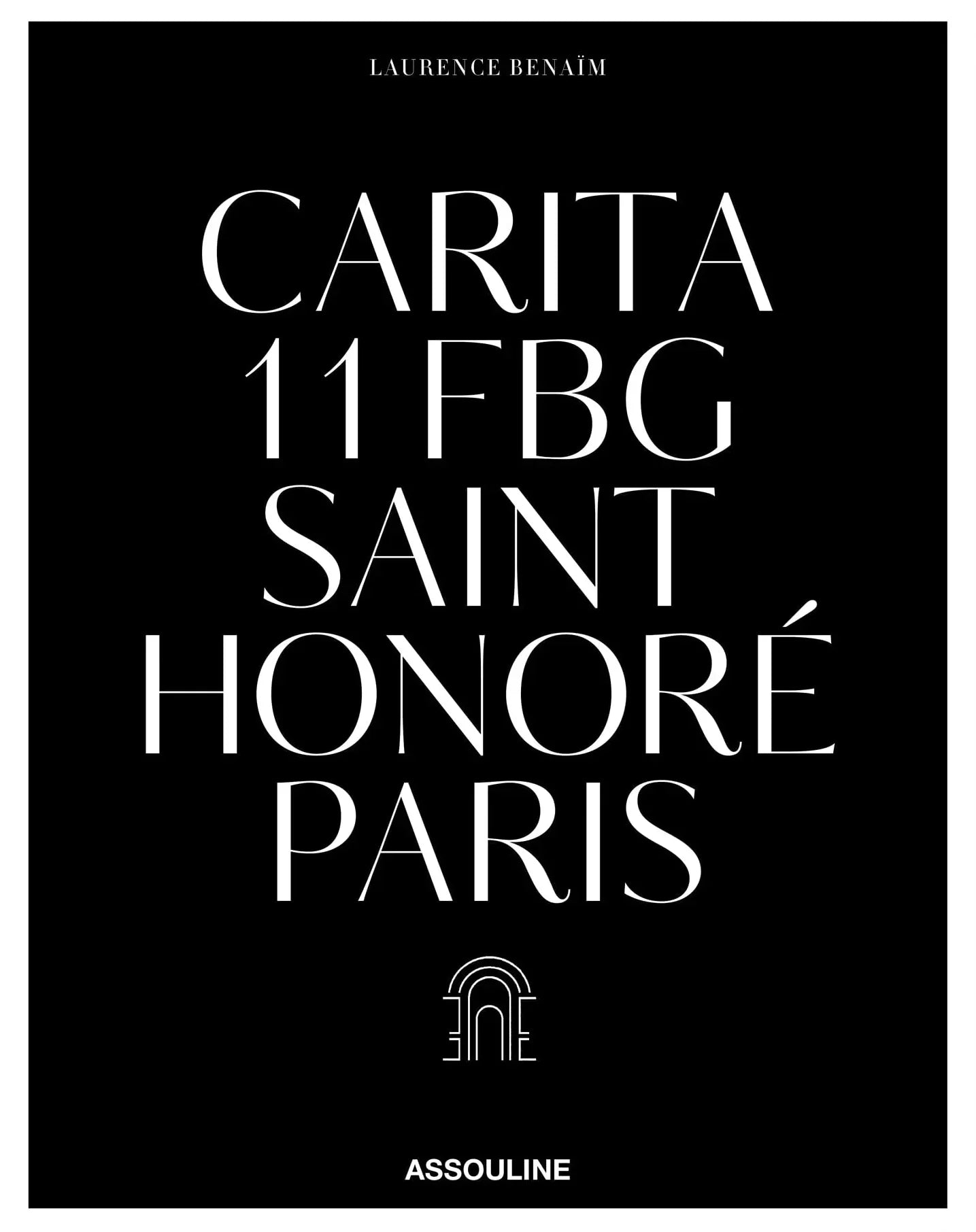 Assouline Carita: 11 Fbg Saint Honoré Paris