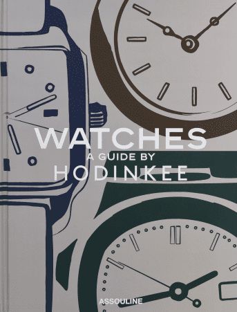 Assouline Watches: A Guide de Hodinkee