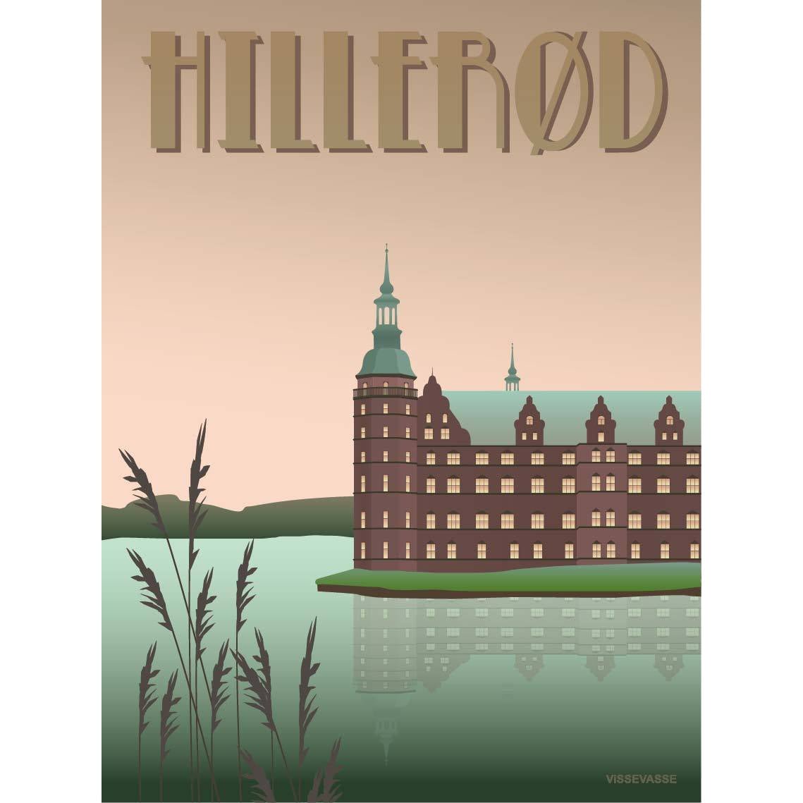 Vissevasse Hillerør Castle Plakat, 15 x21 cm